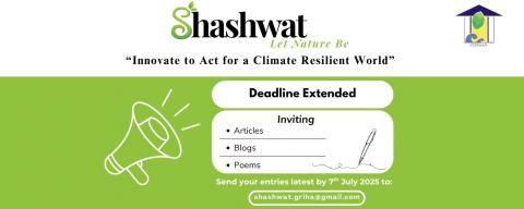 Inviting entries for the 12th Edition of Annual GRIHA Magazine ‘Shashwat - Let Nature Be’